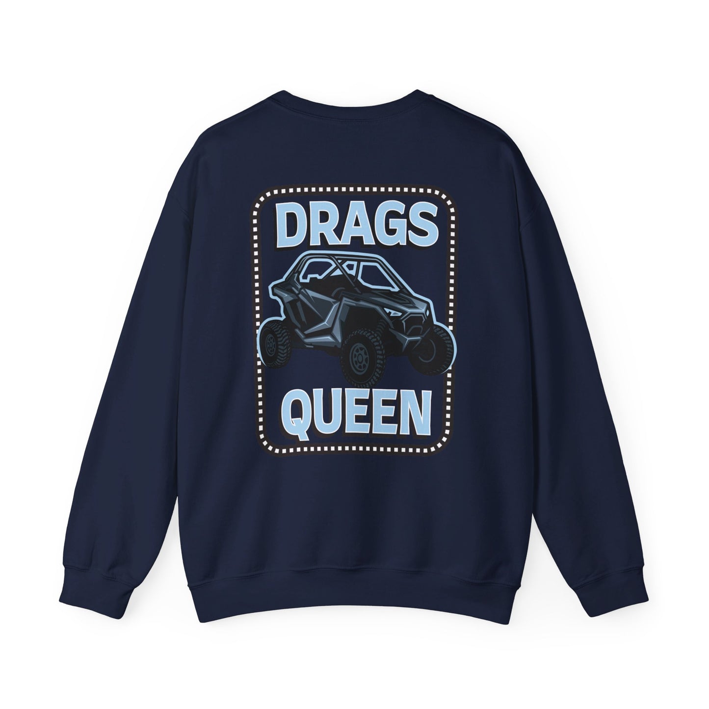 Drags Queen Sweatshirt