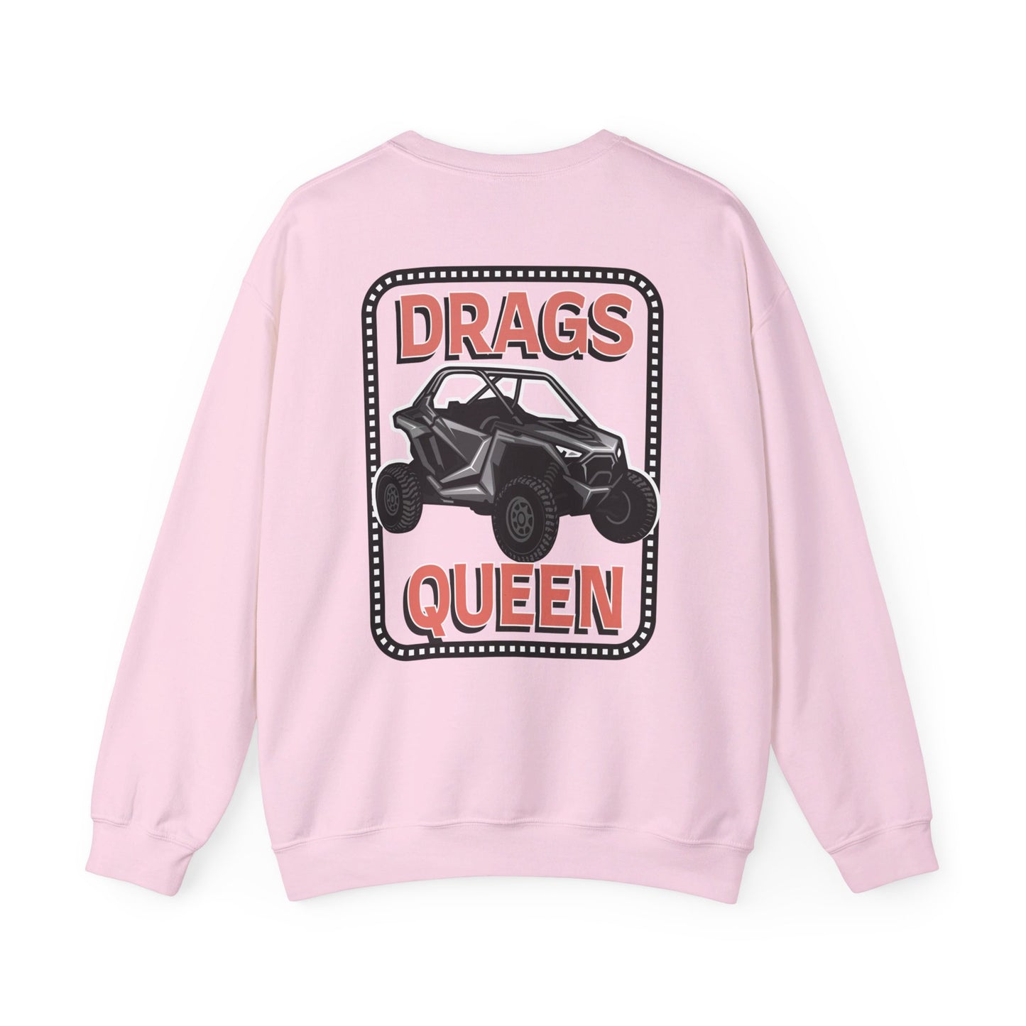 Drags Queen Sweatshirt