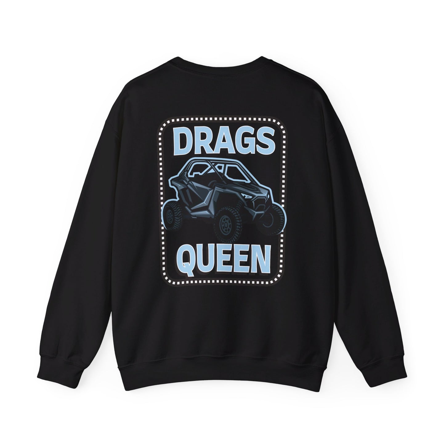 Drags Queen Sweatshirt